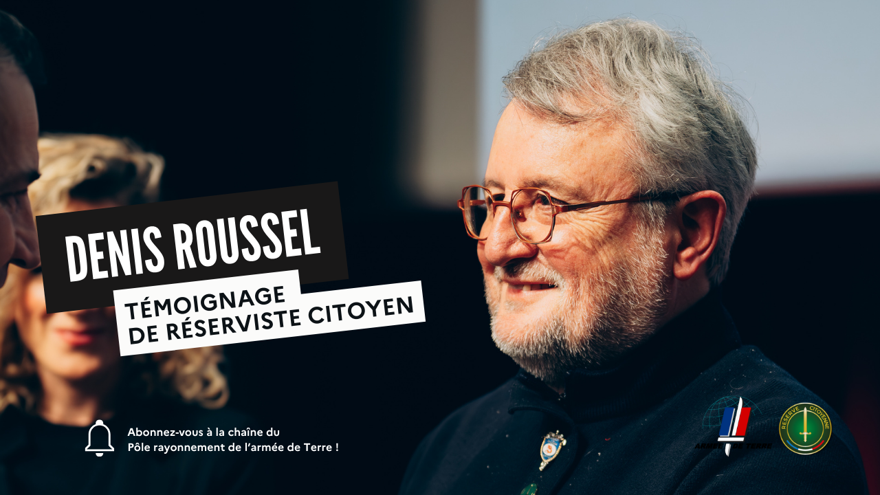 Portrait d'engagé : Denis Roussel